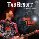 Tab Benoit : Night Train to Nashville